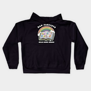 Ban fascists read more books Kids Hoodie